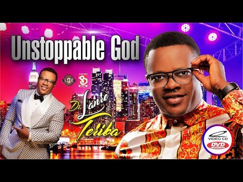 UNSTOPPABLE GOD  LANRE TERIBA ATORISE Video Directed by BAYOWA GBENGA ADEWUSI