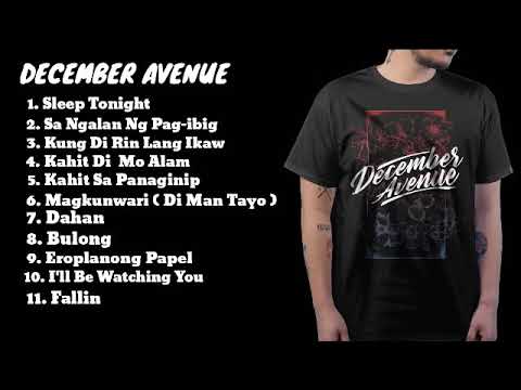 December Avenue Non Stop Playlist