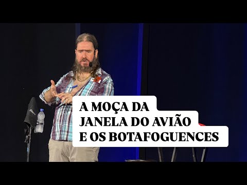 A moça da Janela do Avião e os Torcedores do Botafogo! (HUMOR) Chico da Tiana