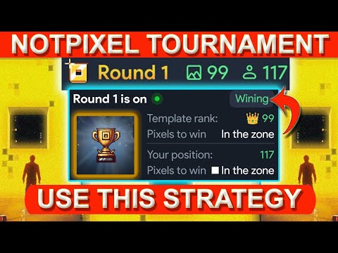 NOTPIXEL Tournament Strategy For picking The Winning Template