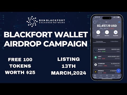 Blackforth Wallet Airdrop | Get100 BXN ($25) | Trading on 13th March,2024 | Get 50 BXN Per Referral