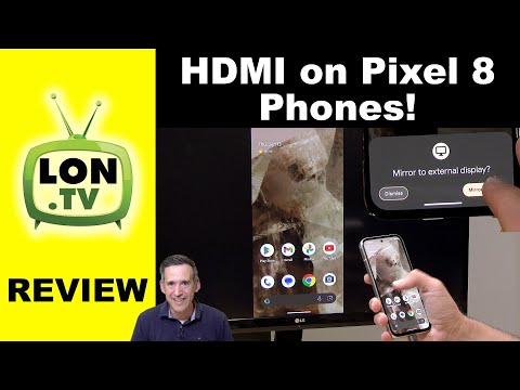 HDMI Output on Google Pixel 8 Phones - 8a, 8 and Pro via USB-C