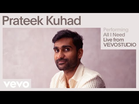 Prateek Kuhad - All I Need (Live Performance) | Vevo