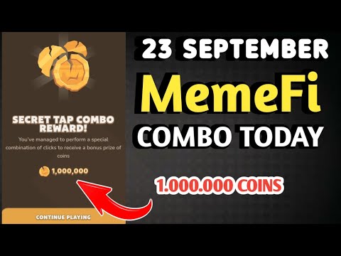 MEMEFI SECRET COMBO TODAY 23 SEPTEMBER 2024 | MEMEFI DAILY COMBO | MEMEFI COMBO TODAY | MEMEFI COMBO