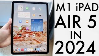 M1 iPad Air 5 In 2024! (Still Worth Buying?) (Review)