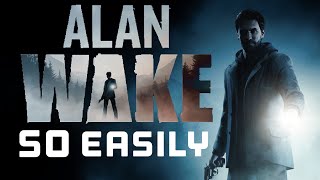 Alan Wake Game Music Video | So Easily - Rains