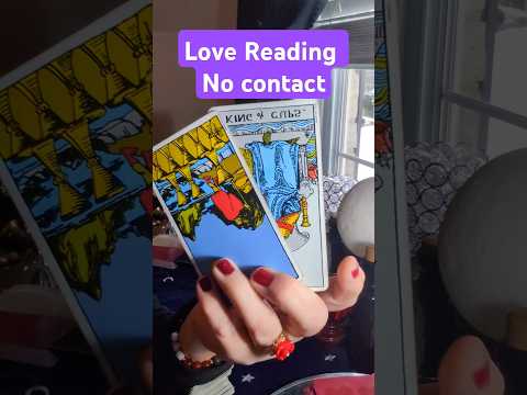 LOVE Tarot Reading💖No contact✨  #messages #love #lovemessages #current