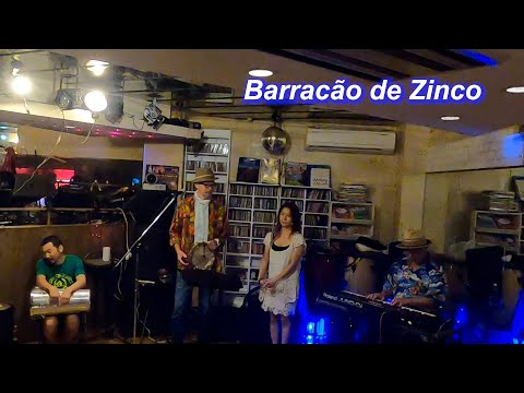 サンバの名曲！　 Barracão de Zinco／Live@ Cafe Rumbita（ルンビータ）