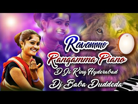 Ravammo rangamma folk song piano mix by DJs King Hyderabad||dj Baba Duddeda