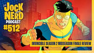 JAN 512: Invincible Season 2 Midseason Finale Review - Karate Kid Cinematic Universe Coming...