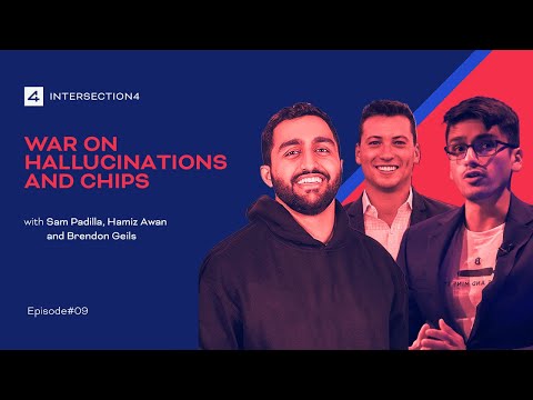 Episode #9 - War on Hallucinations and Chips