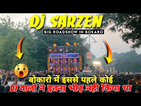 Dj SarZen के Fans 🤭 ने पूरा Bokaro के रास्ता को ही Block कर दिया // Bokaro City 🌆 Jharkhand //