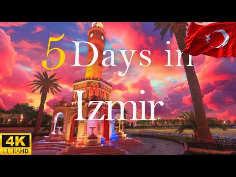 How to Spend 5 Days in IZMIR Turkey  | Travel Itinerary