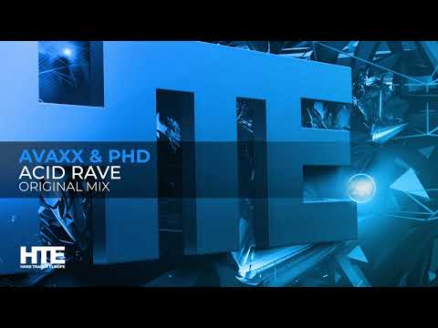 Avaxx & PHD - Acid Rave