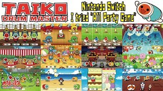 【太鼓スイッチ】パーティーゲーム 全種類 遊んでみた どーん！-All Party game Collection-【Taiko no Tatsujin Switch】