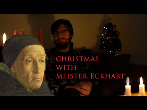 Christmas with Meister Eckhart: Sermon 1