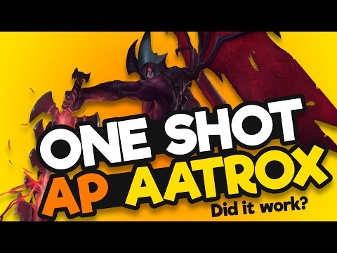 [Episode 25] Did It Work? - "One Shot AP Aatrox"