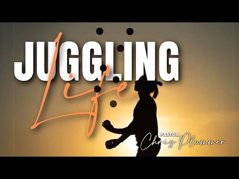 JUGGLING LIFE