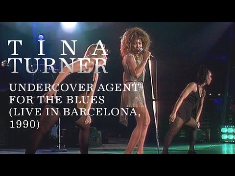 Tina Turner - Undercover Agent For The Blues (Live in Barcelona, 1990)