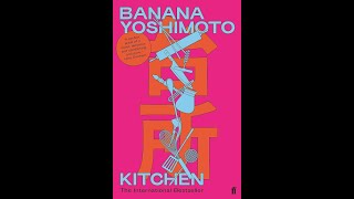 Kitchen (Part 2) By Banana Yoshimoto