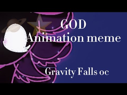 🖤💜🌙• GOD// Animation meme// Gravity Falls oc (Aurora)// Gravity Falls au