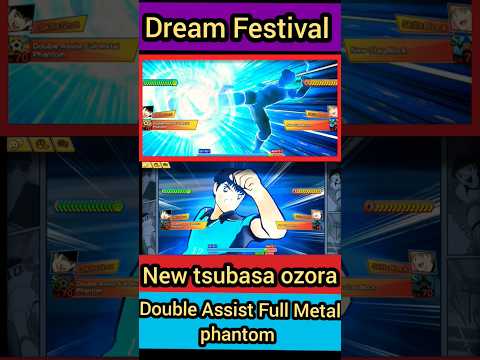 captain tsubasa dream team - New Tsubasa ozora Double Assist Full Metal phantom #captaintsubasa