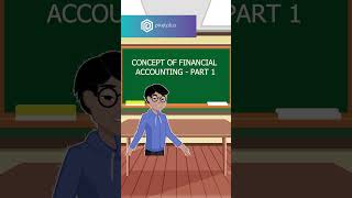 CONCEPTS OF  ACCOUNTING PART 1 #cma #financialreports #cmaexams #cmafinalcorporatefinancialreporting