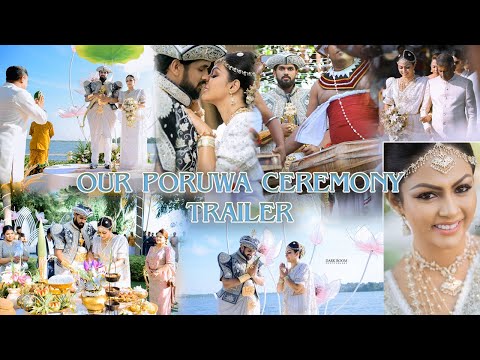 Poruwa ceremony trailer