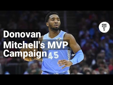 Donovan Mitchell Back in MVP Conversation: Can He Keep It Up?