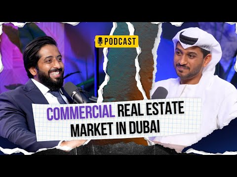 Inside Dubai's Insane Commercial Real Estate Market