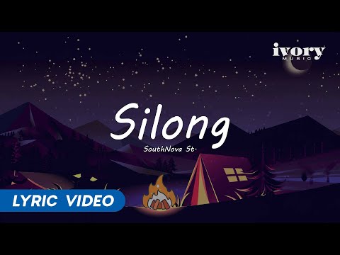 Silong - SouthNova St. (Official Lyric Video)