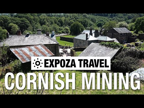 Cornish Mining (United Kingdom) Mining Vacation Travel Video Guide