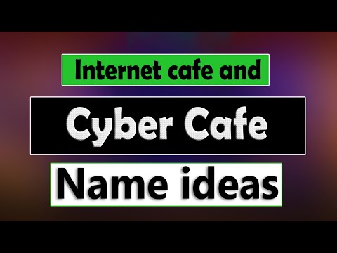 Best Cyber Cafe Name Ideas | Internet Cafe Names Ideas | cyber cafe name list | Name With English.