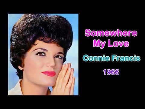 Somewhere My Love  by Connie Francis (with Lyrics) HQ