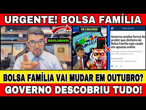 FERROU TUDO! MUDANÇAS NO BOLSA FAMÍLIA EM OUTUBRO! QUEM JOGOU NO TIGRINHO VAI PERDER O BOLSA FAMÍLIA