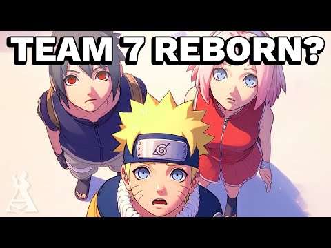 What If Team 7 Was Reborn With Their Memories?