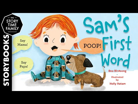 Sam’s First Word | A story about listening & staying present