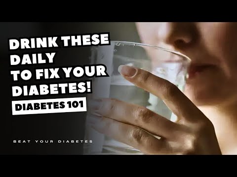 Drink These DAILY To FIX Your DIABETES!