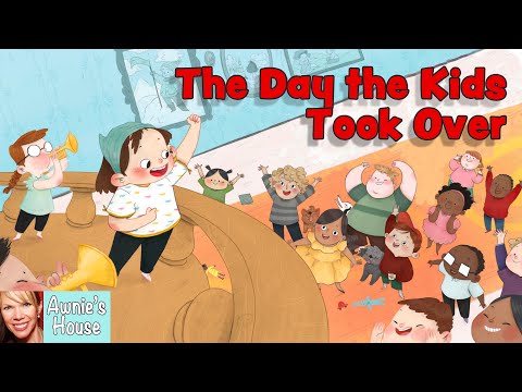 🪧 THE DAY THE KIDS TOOK OVER Funny Book About Leadership by Sam Apple Julie Robine Kid's Read Aloud