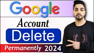 How to Delete Google Account Permanently | Google account delete kaise kare Permanently