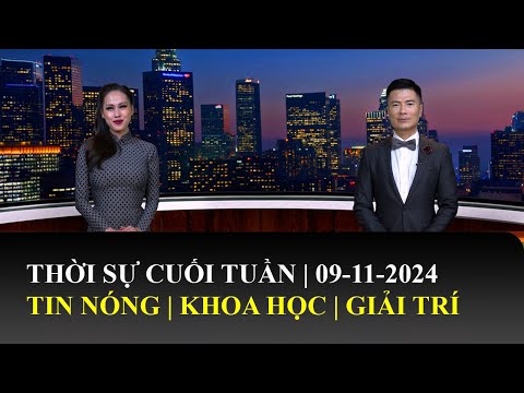 Thời Sự Cuối Tuần | 09/11/2024 | FULL🔴