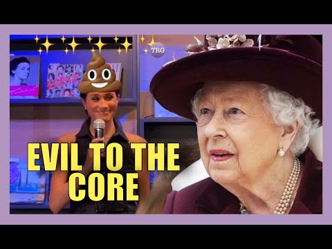 The Late Queen Was Right - Meghan Markle Is EVIL