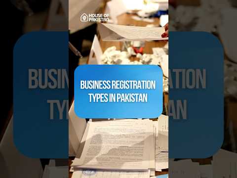 Business Registration Types in Pakistan