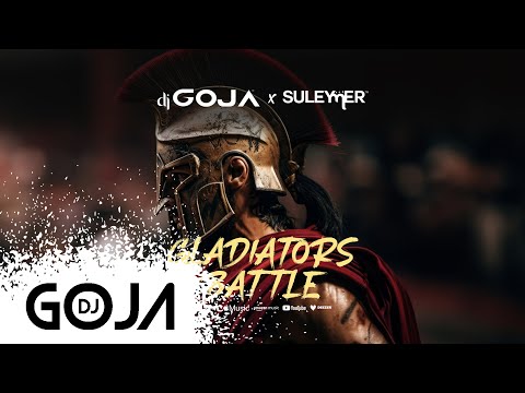 Dj Goja x Suleymer - Gladiator’s Battle (Official Video)