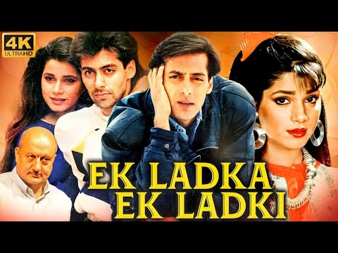 Salman Khan's EK LADKA EK LADKI - Full Movie | Neelam, Anupam Kher, | Bollywood Romantic Movie