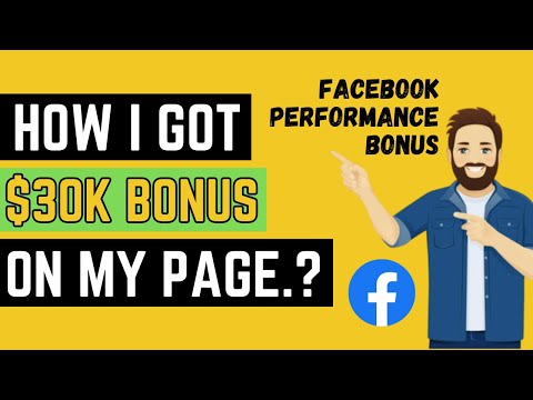 How i Got Performance Bonus $30k on my page ? | How to get $30k Performance Bonus on FB Page.?