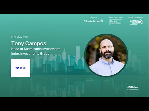 Interview with Tony Campos at LSEG | Sustainable Investment Forum North America 2024