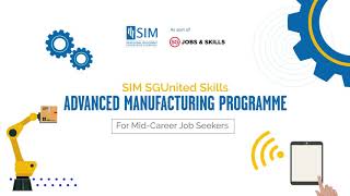 SIM SGUnited Skills Advanced Manufacturing