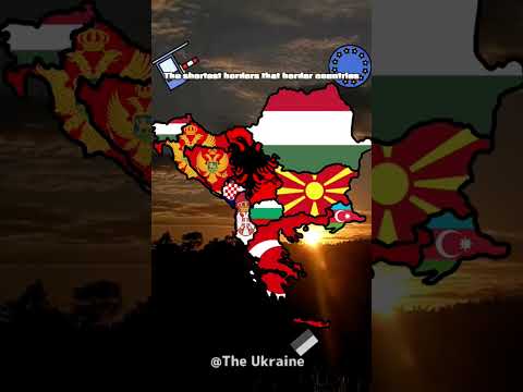 Balkans,but the shortest borders that border countries