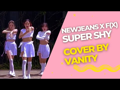 New Jeans x f(x) - Super Shy, Cool & 4Walls (MIX) Vanity